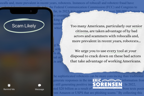 Lawmakers wrote a letter to the FCC, stating: Too many Americans, particularly our senior citizens, are taken advantage of by bad actors and scammers with robocalls and, more prevalent in recent years, robotexts.   We urge you to use every tool at your disposal to crack down on these bad actors that take advantage of working Americans.