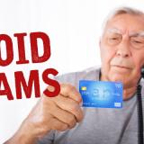 Image that says "Avoid Scams" next to a photograph of a senior citizen reading his credit card information to a scammer